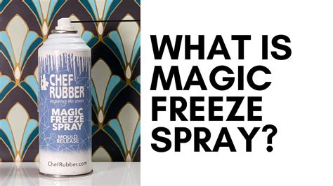 Magic frweze spray
